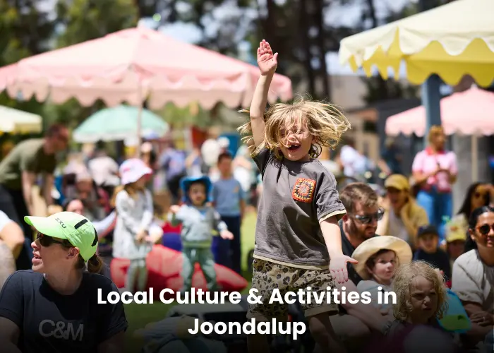 Joondalup 10 Local Culture & Activities in Joondalup