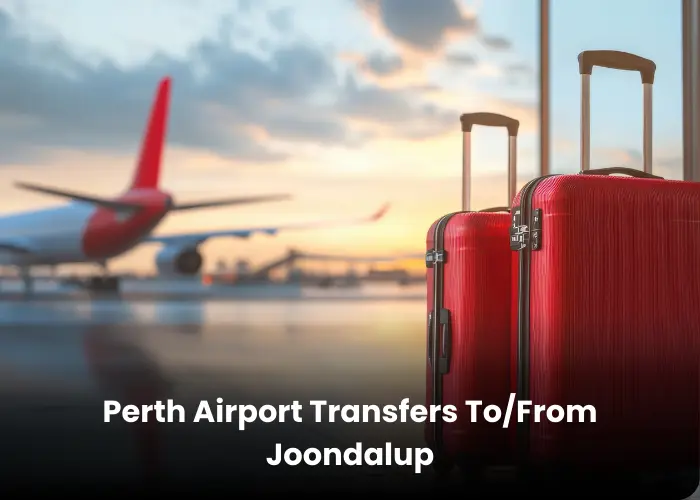 Joondalup 4 Airport Transportation services to and from Joondalup by Perth Maxi Van