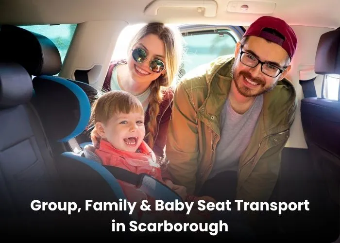 Scarborough 4 Family and group maxi taxi in Scarborough with baby seats and space for prams and luggage